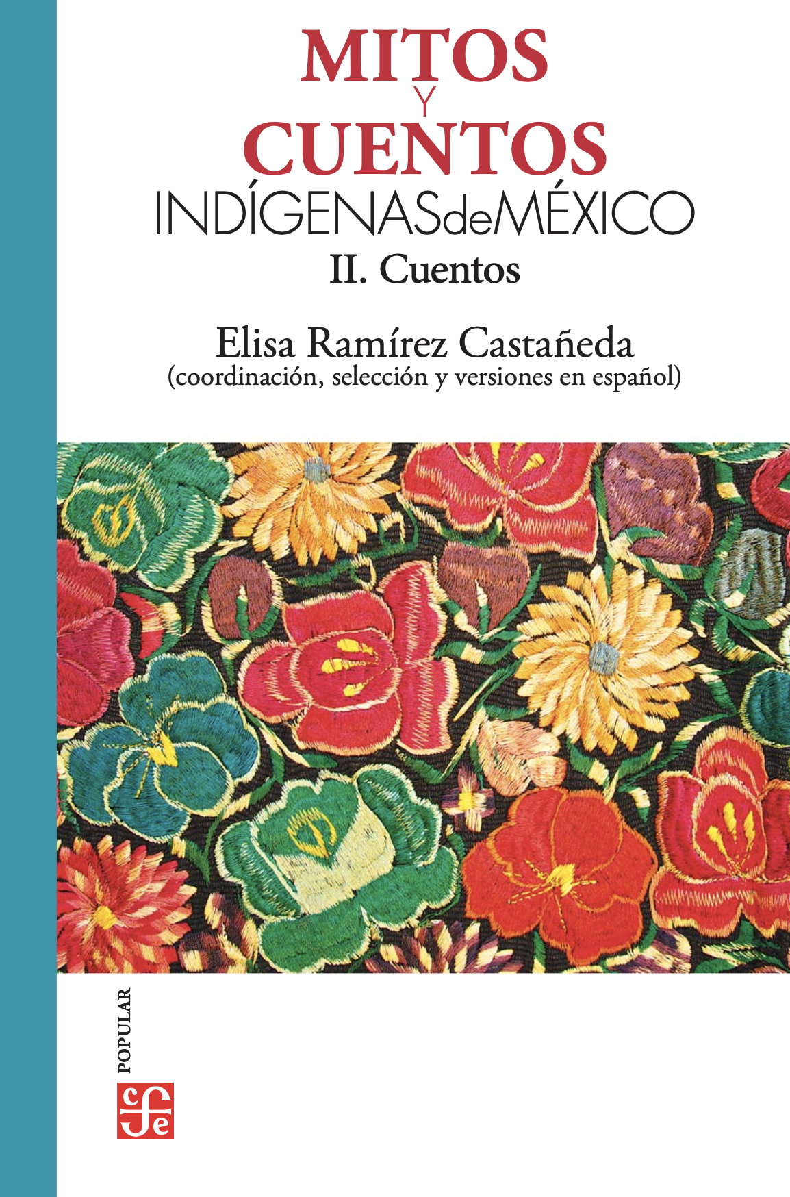 Portada de MITOS Y CUENTOS INDÍGENAS DE MÉXICO II. Cuentos