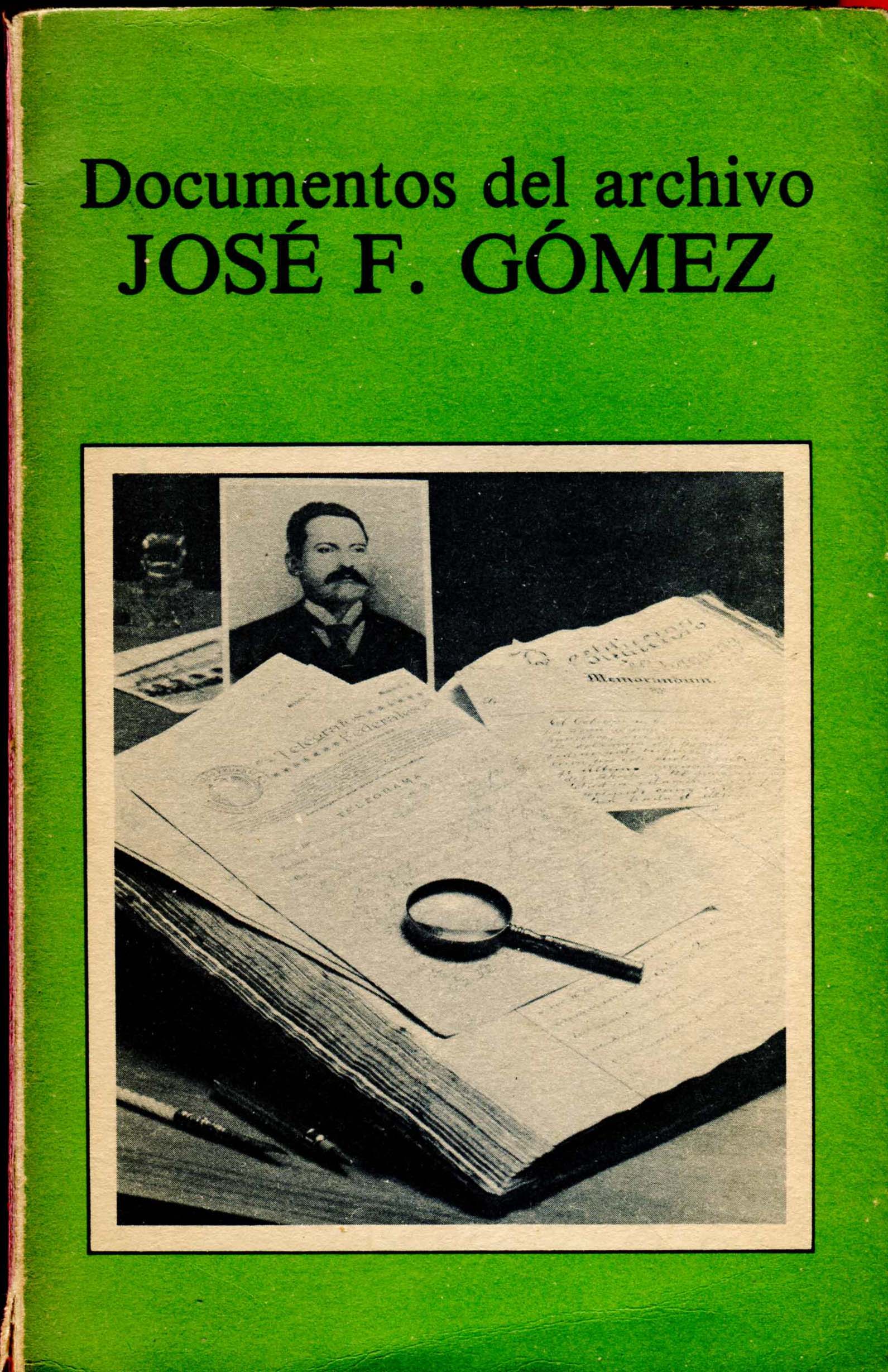 Portada de Documentos del archivo José F. Gómez
