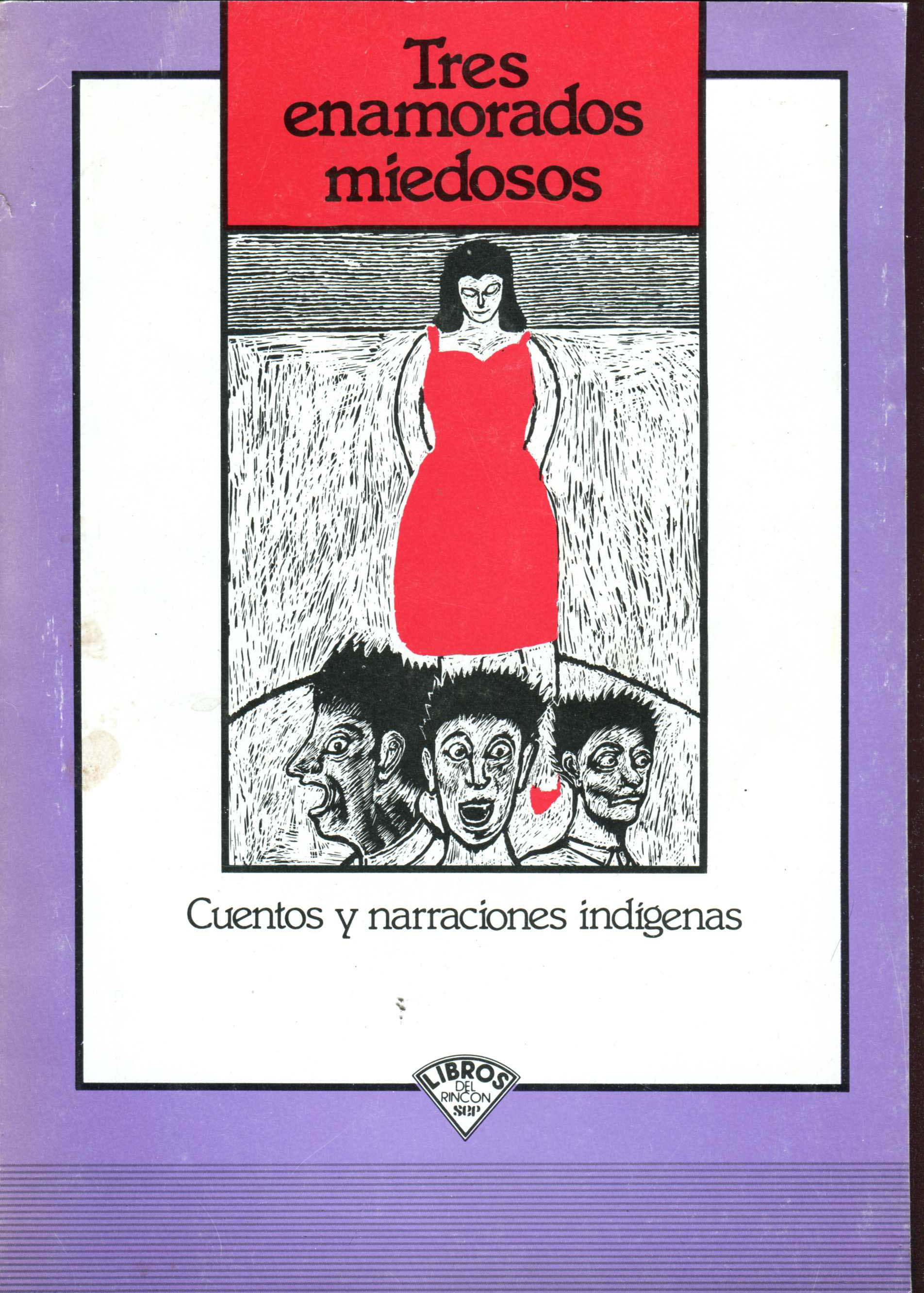 Portada de Tres enamorados miedosos