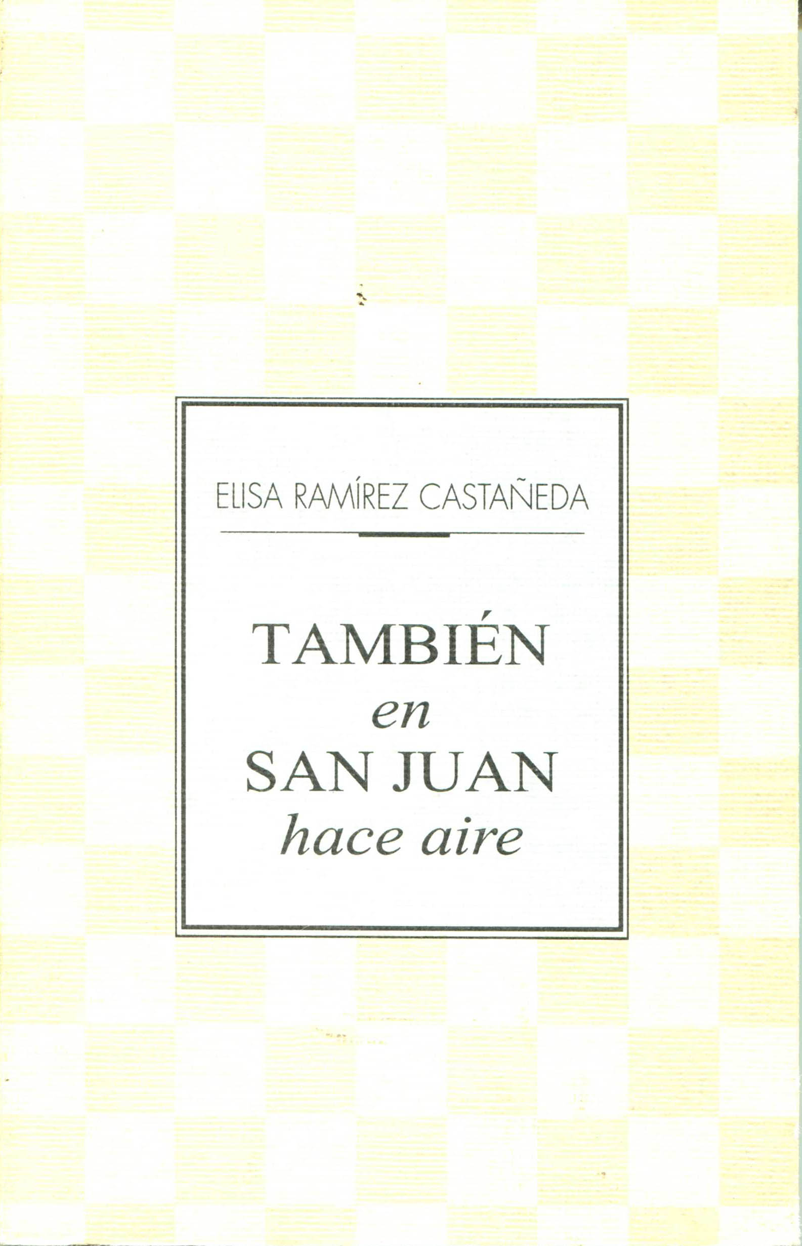 Portada de También en San Juan hace aire